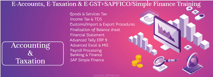 Best Accounting Course in Delhi, NCR, 110093, SLA Accounting Institute, Taxation and ERP Tally Prime Institute in Delhi,