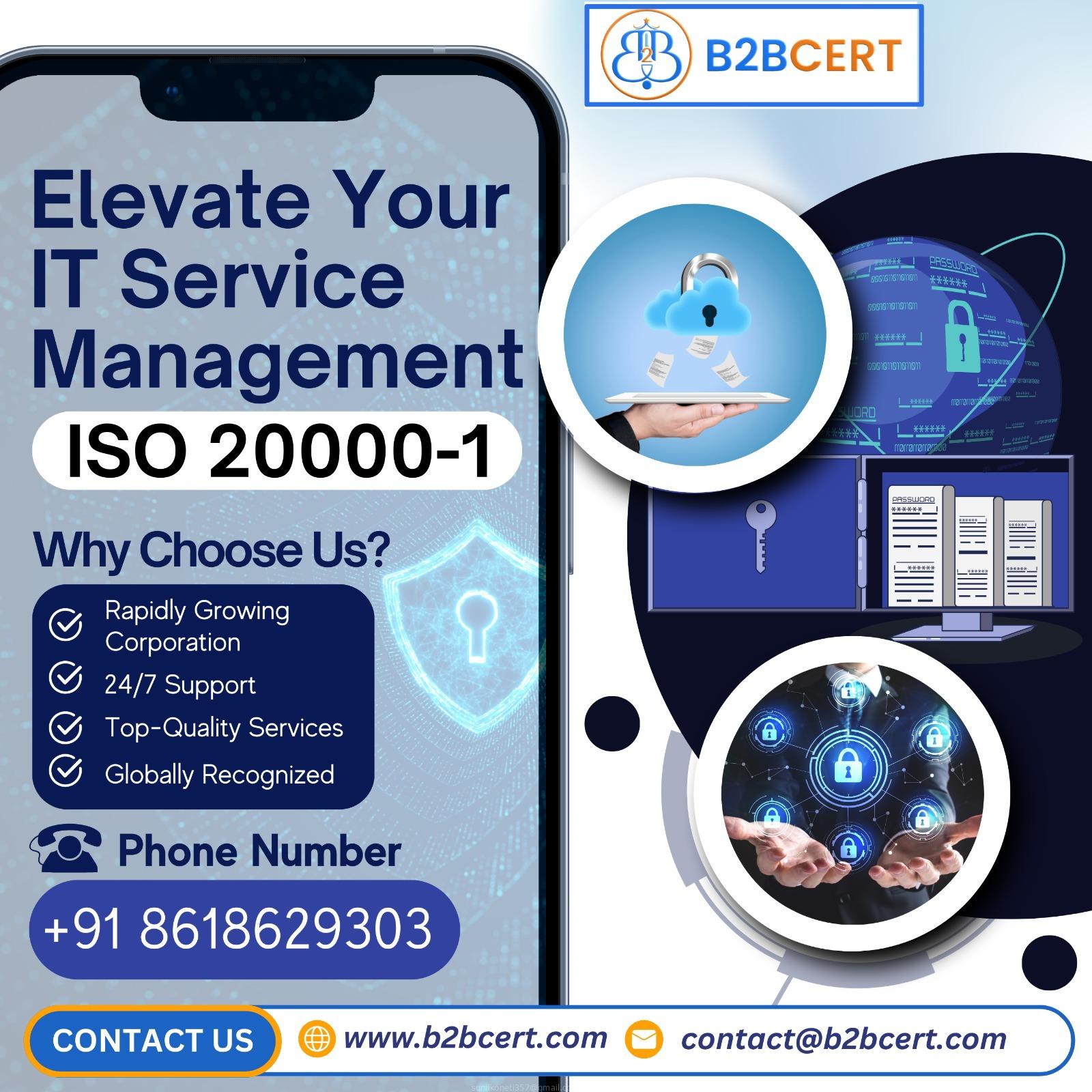 Elevate Your IT Service Management: Achieve ISO 20000-1 Certification with B2BCert in Saudi Arabia