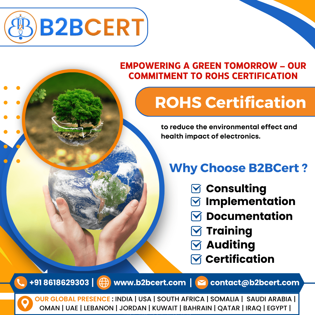 RoHS Certification in USA – Ensure Environmental Compliance with B2BCERT