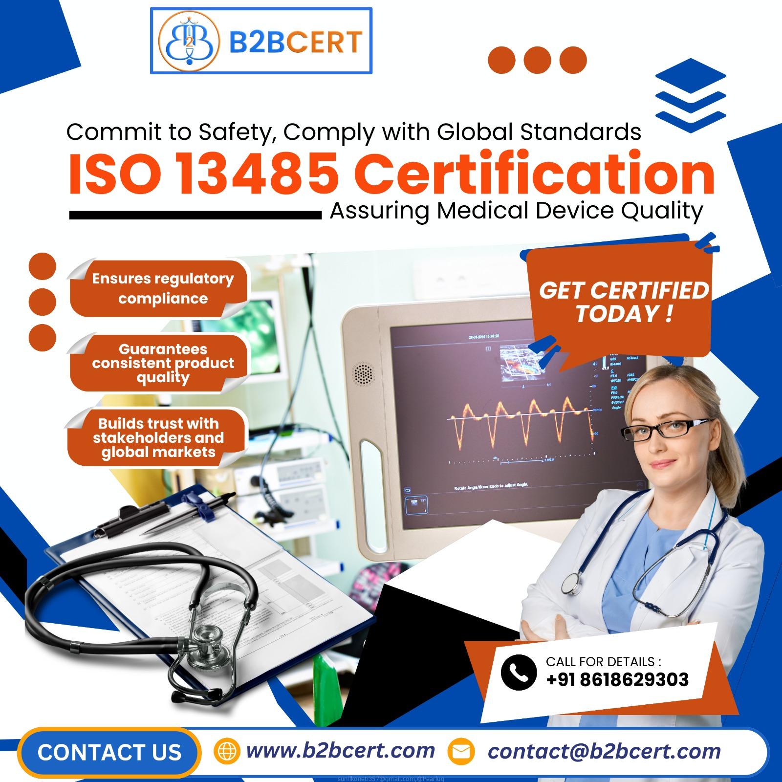 Achieve ISO 13485 Certification in Bangalore with B2BCert