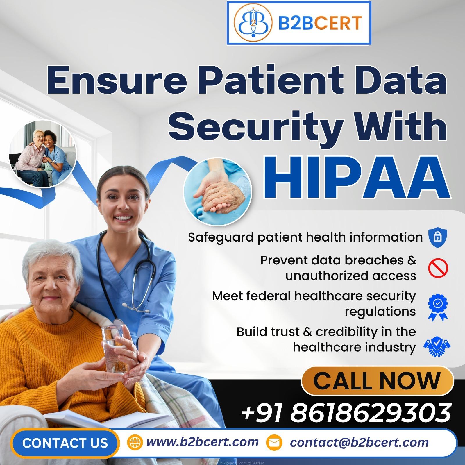 Achieve HIPAA Certification in Singapore with B2Bcert – Protect Patient Data, Build Trust