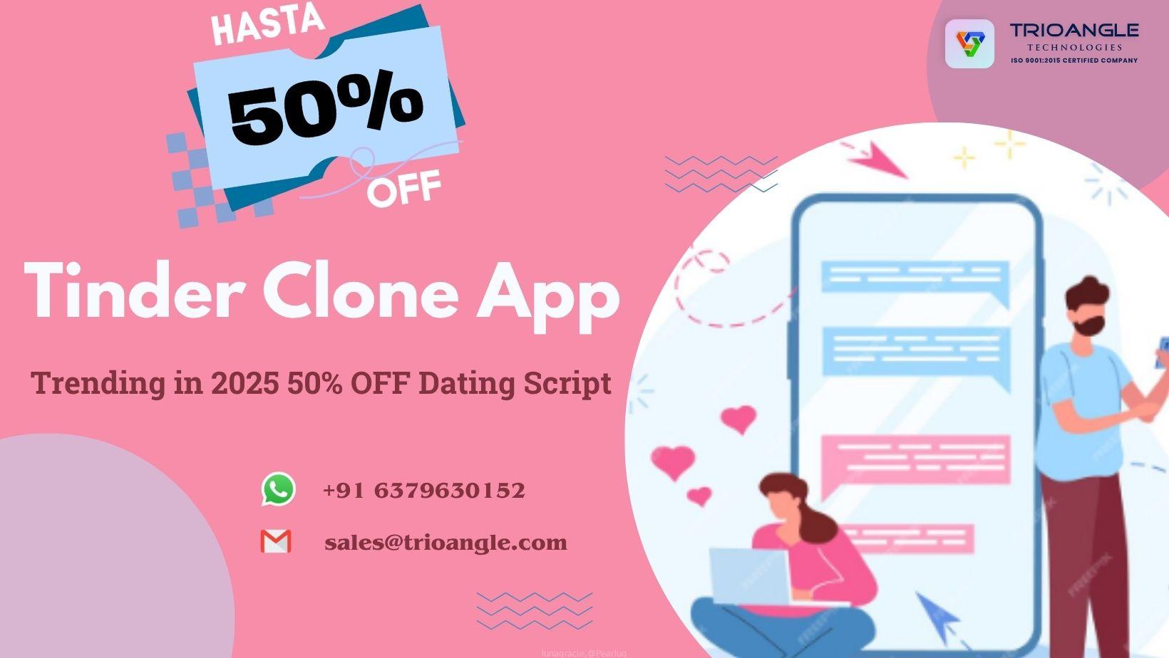 Tinder Clone App – Trending in 2025 50% OFF Dating Script